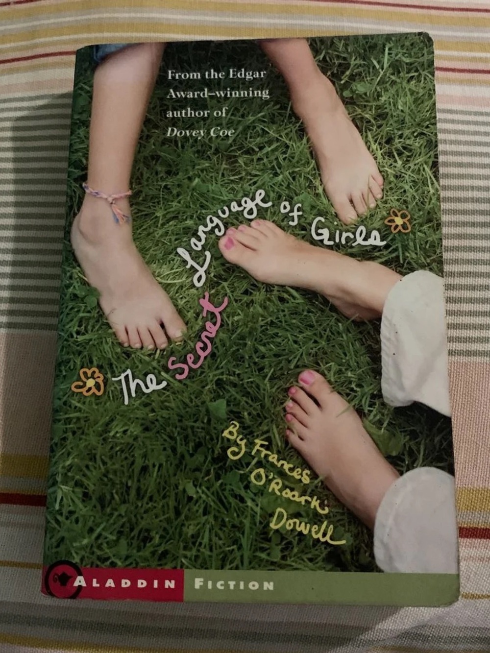 The Secret Language of Girls Frances O’Roark Dowell Middle Grade Friendship Book